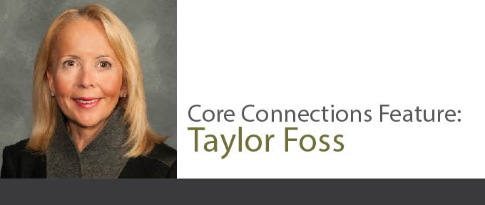 Core Connections Feature: Taylor Foss, SVP, Organizational Transformation, Mission Health, Asheville, NC